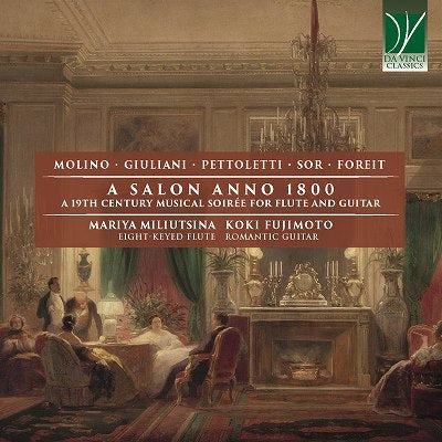 【CD】マリヤ・ミリュウジーナ（Fl）、藤元高輝（G）〈1800年のサロン〜フルートとギターのための19世紀音楽の夕べ〉