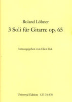 【楽譜】レブナー：3つのソロ［フィスク校訂］フィスクのケルン音楽大時代の同僚作曲家によるギター作品