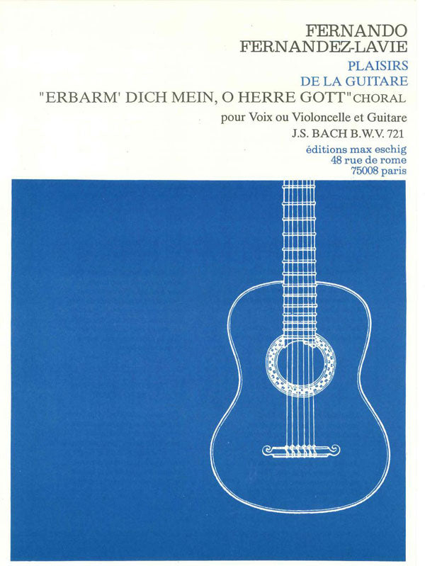 【楽譜】バッハ：コラール「おお主なる神，われを憐れみたまえ」BWV721（Gu0026Vcまたは歌）［フェルナンデス＝ラヴィ編曲］ - 現代ギター