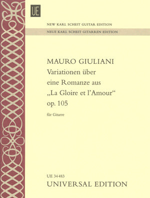 【楽譜】ジュリアーニ：ロマンス「愛と名誉」による変奏曲Op.105[シャイト編]（ニュー・カール・シャイト・ギター・エディション）