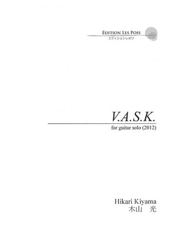 【楽譜】木山 光：V.A.S.K.